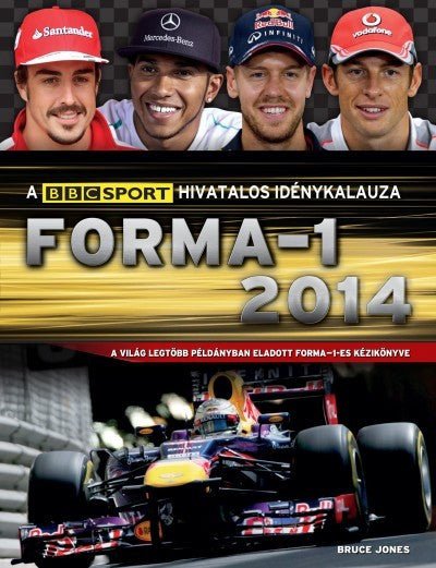 Forma 1 2014 - A BBC Sport hivatalos idénykalauza - FansBRANDS®